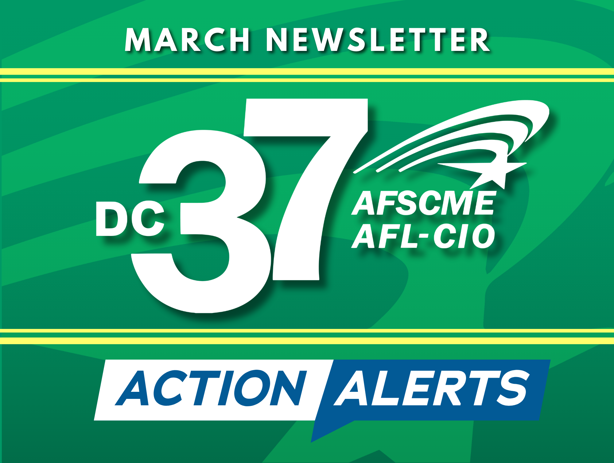 DC 37 NEWS, EVENTS and SERVICES YOU CAN USE in MARCH 2024